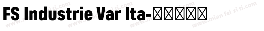 FS Industrie Var Ita字体转换